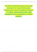 Test Bank -Medical-Surgical Nursing:  Concepts For Inter Professional Collaborative Care 9th Edition| Chapter 1-74 REAL EXAM QUESTIONS AND  ANSWERS WITH RATIONALE LATEST  UPDATE