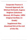 Solutions Manual for Corporate Finance A Focused Approach 8th Edition By Michael Ehrhardt, Eugene Brigham (All Chapters, 100% original verified, A+ Grade)