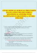 ATI RN MEDICAL-SURGICAL PROCTORED EXAM LATEST 2023/2024 QUESTIONS &  ANSWERS WITH RATIONALES  GUARANTEED A+ SCORE: LATEST UPDATE