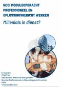 Geslaagde module (2023) NCOI Professioneel en Oplossingsgericht Werken - Stelling verdedigen Millennials niet aannemen - cijfer 8