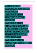 MEDICATION CALCULATION QUIZ, IV DOSAGE CALCULATION PRACTICE TEST MED SURG 1 HESI