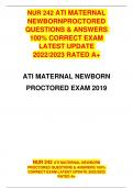 NUR 242 ATI MATERNAL  NEWBORNPROCTORED  QUESTIONS & ANSWERS  100% CORRECT EXAM  LATEST UPDATE  2022/2023 RATED A+ NUR 242 ATI MATERNAL NEWBORN PROCTORED QUESTIONS & ANSWERS 100%  CORRECT EXAM LATEST UPDATE 2022/2023  RATED A+ ATI Maternal Newborn 2022/202