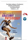 TEST BANK For Anthony’s Textbook of Anatomy and Physiology, 21st Edition by Patton, Verified Chapters 1 - 48, Complete Newest Version