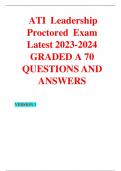 ATI Leadership Proctored Exam Latest 2023-2024 GRADED A 70 QUESTIONS AND ANSWERS