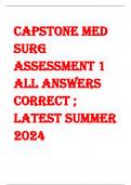 Capstone Med Surg Assessment 1 all answers correct ; January 2024