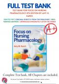 Focus on Nursing Pharmacology 7th 8th, 9th Edition Karch Test Bank