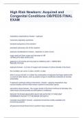 High Risk Newborn: Acquired and Congenital Conditions OB/PEDS FINAL EXAM