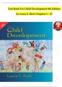 Child Development, 9th Edition TEST BANK by Laura E. Berk, Verified Chapters 1 - 15, Complete Newest Version