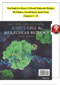 TEST BANK For Karp’s Cell and Molecular Biology, 9th Edition by Gerald Karp, Janet Iwasa, Verified Chapters 1 - 18, Complete Newest Version