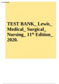 TEST BANK_ Lewis_ Medical_ Surgical_ Nursing_ 11th Edition_ 2020.