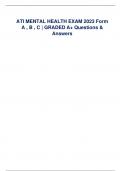 ATI MENTAL HEALTH EXAM 2023 Form A , B , C | GRADED A+ Questions & Answers