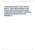 ATI RN Mental Health Online Practice 2023 B / RN ATI Mental Health Online Practice 2023 B 2024 ACTUAL EXAM QUESTIONS AND CORRECT DETAILED ANSWERS ANSWERS ALREADY GRADED A+