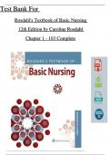 TEST BANK For Rosdahl's Textbook of Basic Nursing, 12th Edition by Caroline Rosdahl, All Chapters 1 - 103, Complete Newest Version