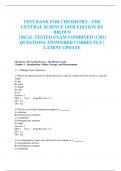 TEST BANK FOR CHEMISTRY –THE  CENTRAL SCIENCE 14TH EDITION BY  BROWN | REAL TESTED EXAM COMBINED {CH1} QUESTIONS ANSWERED CORRECTLY |  LATEST UPDATE