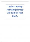 Test Bank for Understanding Pathophysiology 7th Edition Latest revised update 