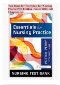 Test Bank for Essentials for Nursing  Practice 9th Edition (Potter 2023) All Chapters A+.