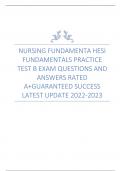 NURSING FUNDAMENTA HESI  FUNDAMENTALS PRACTICE  TEST B EXAM QUESTIONS AND  ANSWERS RATED  A+GUARANTEED SUCCESS  LATEST UPDATE 202