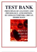 TEST BANK FOR PRINCIPLES OF ANATOMY AND PHYSIOLOGY, 12TH EDITION, BY GERALD TORTORA & BRYAN DERRICKSON