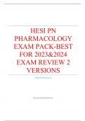 HESI PN PHARMACOLOGY EXAM PACK-BEST FOR 2023&2024 EXAM REVIEW 2 VERSIONS