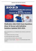 Medication Aide MACE Exam Questions (Over 50 Terms) with Definitive Solutions Updated 2023-2024.  