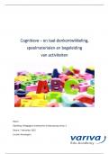 BPV-opdracht 5: Cognitieve – en taal-denkontwikkeling,  speelmaterialen en begeleiding  van activiteiten - afgerond met GOED