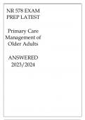 NR 578 EXAM PREP LATEST PRIMARY CARE MANAGEMENT OF OLDER ADULTS ANSWERED