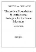 NR 535 EXAM PREP LATEST THEORETICAL FOUNDATIONS & INSTRUCTIONAL STRATEGIES FOR THE NURSE EDUCATORS ANSWERED 2024