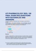 ATI PHARMACOLOGY BIOL 109 FINAL EXAM REVISED LATEST 2023 QUIESTION WITH RATIONALES AND ANSWERS.pdf