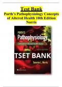 TEST BANK FOR PORTH’S PATHOPHYSIOLOGY 10TH EDITION BY NORRIS