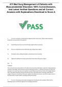 ATI Med Surg Management of Patients with  Musculoskeletal Disorders 100% CorrectAnswers,  test Latest Verified Questions and all Correct  Answers with Explanations Download to Score A 1. A nurse is caring for an adult patient diagnosed with a back strain.