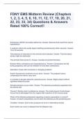 FDNY EMS Midterm Review (Chapters 1, 2, 3, 4, 5, 6, 10, 11, 12, 17, 18, 20, 21, 22, 23, 33, 34) Questions & Answers Rated 100% Correct!!