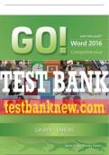 Test Bank For GO! with Microsoft Word 2016 Comprehensive 1st Edition All Chapters - 9780134513799