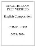 ENGL 118 EXAM PREP VERIFIED ENGLISH COMPOSITION COMPLETED 20232024.