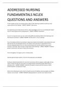 ADDRESSED NURSING FUNDAMENTALS NCLEX  QUESTIONS AND ANSWERS