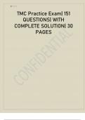 TMC Practice Exam 151 QUESTIONS WITH COMPLETE SOLUTION 30 PAGES