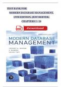 TEST BANK For Modern Database Management, 13th Edition, Jeff Hoffer, Ramesh Venkataraman, Complete Chapters 1 - 14, Updated Newest Version