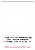 ATI RN Comprehensive Predictor 2023 FormA/RNComprehensive ATIPredictor 2023Form by splasnet  ATIRNComprehensivePredictor2019FormA by  lOMoARcPSD|1 2486 669 splashnet (180 Q&A)100% CORRECT | VERIFIED ANDRATED100%