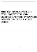 AHIP 2024 FINAL COMPLETE EXAM / QUESTIONS AND VERIFIED ANSWERS BY EXPERTS 2023/2024