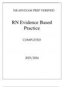 NR 439 EXAM PREP VERIFIED RN EVIDENCE BASED PRACTICE COMPLETED 20232024