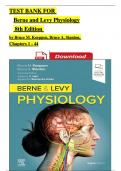 TEST BANK For Berne and Levy Physiology, 8th Edition by Bruce M. Koeppen, Bruce A. Stanton, All Chapters 1 - 44, Complete Newest Version