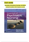 Essentials of Psychiatric Nursing, 3rd Edition Test Bank by Boyd & Luebbert, All Chapters 1 to 32 Covered, ISBN: 9781975185121  ( 100% Verified Edition)