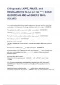 Chiropractic LAWS, RULES, and REGULATIONS (focus on the ****) EXAM QUESTIONS AND ANSWERS 100% SOLVED