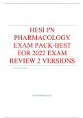 HESI PN PHARMACOLOGY  / ACTUAL EXAM QUESTIONS & ANSWERS 2022/2023 LATEST UPDATE / GRADED A+