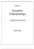 NR 715 SCIENTIFIC UNDERPINNINGS COMPLETED EXAM 20232024