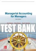 Test Bank For Managerial Accounting for Managers, 6th Edition All Chapters - 9781264100590