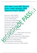 2023 West Coast EMT Block 4 Exam Latest Updated 100% Topscore Pass!!! NEW!!!