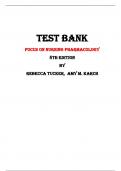 Focus on Nursing Pharmacology 8th Edition Test Bank By Rebecca Tucker,  Amy M. Karch | Chapter 1 – 59, Latest - 2023/2024|