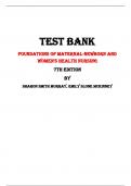 Foundations of Maternal-Newborn and Women's Health Nursing 7th Edition Test Bank By Sharon Smith Murray, Emily Slone McKinney | Chapter 1 – 27, Latest - 2023/2024|