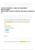 ATI RN NURSING CARE OF CHILDREN PROCTORED SOLUTION LATEST UPDATE 2023/2024 GRADED A A+