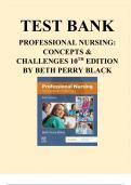 Test Bank - Professional Nursing: Concepts and Challenges, 9th, and 10th Edition by Black | All Chapters